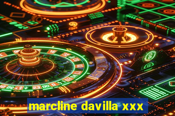 marcline davilla xxx
